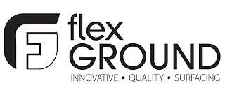 F G FLEX GROUND INNOVATIVE QUALITY SURFACING