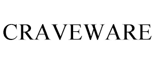 CRAVEWARE