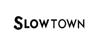 SLOWTOWN