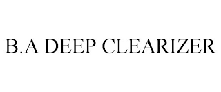 B.A DEEP CLEARIZER