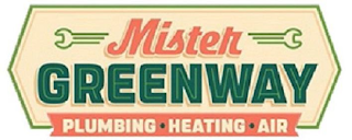 MISTER GREENWAY PLUMBING HEATING AIR