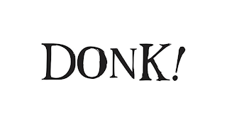 DONK!