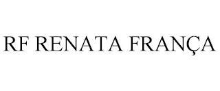 RF RENATA FRANÇA