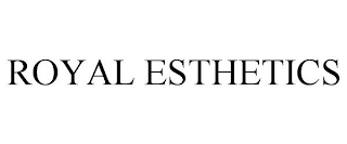 ROYAL ESTHETICS