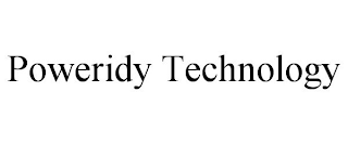 POWERIDY TECHNOLOGY