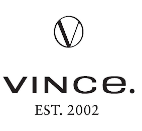 V VINCE. EST. 2002