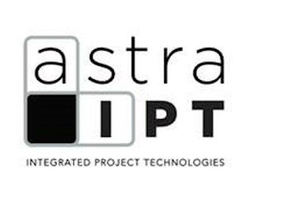 ASTRA IPT INTEGRATED PROJECT TECHNOLOGIES