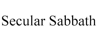 SECULAR SABBATH