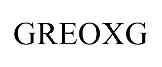 GREOXG