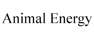 ANIMAL ENERGY