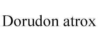 DORUDON ATROX