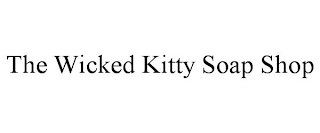 THE WICKED KITTY SOAP SHOP