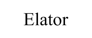 ELATOR