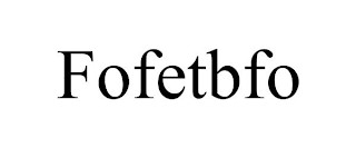 FOFETBFO