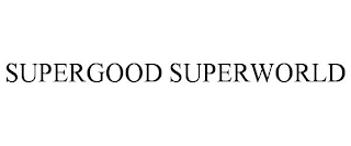 SUPERGOOD SUPERWORLD