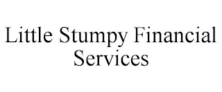 LITTLE STUMPY FINANCIAL SERVICES