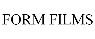 FORM FILMS