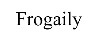 FROGAILY