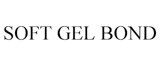 SOFT GEL BOND