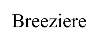 BREEZIERE