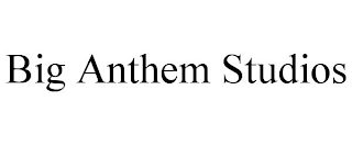 BIG ANTHEM STUDIOS