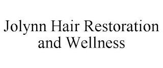 JOLYNN HAIR RESTORATION AND WELLNESS