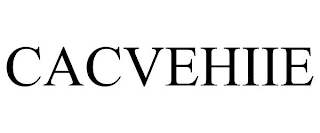 CACVEHIIE