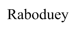 RABODUEY