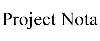 PROJECT NOTA