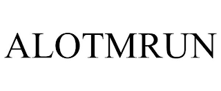ALOTMRUN