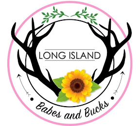 LONG ISLAND BABES AND BUCKS