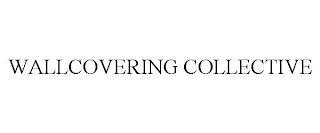 WALLCOVERING COLLECTIVE