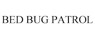 BED BUG PATROL