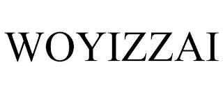 WOYIZZAI