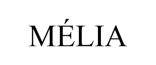 MÉLIA