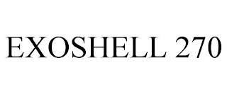 EXOSHELL 270