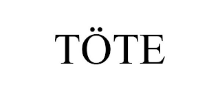 TÖTE