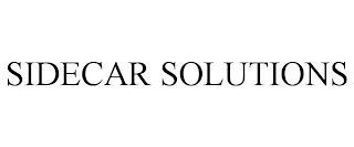 SIDECAR SOLUTIONS