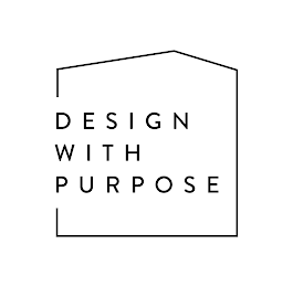 DESIGN WITH PURPOSE