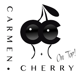 CARMEN CHERRY ON TOP! CC