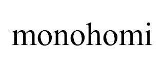 MONOHOMI