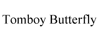 TOMBOY BUTTERFLY