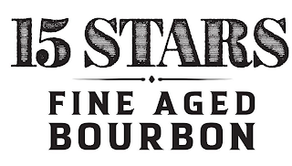 15 STARS FINE AGED BOURBON