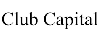 CLUB CAPITAL