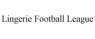 LINGERIE FOOTBALL LEAGUE