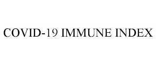 COVID-19 IMMUNE INDEX