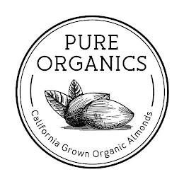 PURE ORGANICS CALIFORNIA GROWN ORGANIC ALMONDS