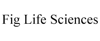 FIG LIFE SCIENCES