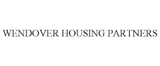 WENDOVER HOUSING PARTNERS