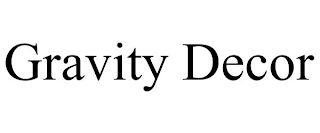 GRAVITY DECOR